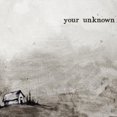 Glen's Nieghbor - Your Unknown 2017